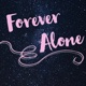 Forever Alone Single
