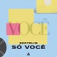 Só Você Single