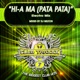 Hi A Ma Pata Pata Electro Mix Single