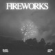 Fireworks Single