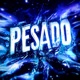 PESADO EP