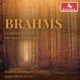 Brahms Clarinet Sonatas Five Selected Songs
