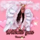 Without You Single