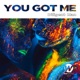 You Got Me Single