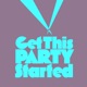Get This Party Started Single