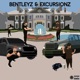 Bentleyz Excursionz feat Swav Single