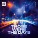 Those Were the Days feat Robin Vane Single