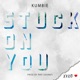 Stuck On You Single