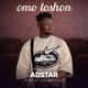 Omo Toshon Single