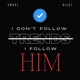 I Don t Follow Trends Single