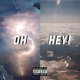 Oh Hey feat Maliikai Single
