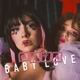 Baby Love Single