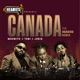 Canada The Headies Remix Single