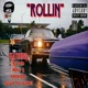 Rollin feat Mike Z Hannibal Aceon the Sensei Single
