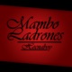 Mambo Ladrones Single