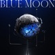 BLUE MOON Single