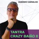 TANTRA CRAZY BAIÃO II Single