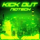 Kick Out Single