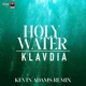 Holy Water Kevin Adams Remix Single