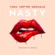 Nasty feat Morfius Tian C Cartter Single