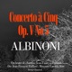 Albinoni Concerto à cinq Op V No 5 Single