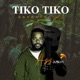 Tiko Tiko Onyonyogera Single