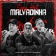 Sexy Hot Malvadinha feat MK no Beat Single