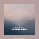 Future Bass Single