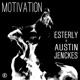 Motivation feat Austin Jenckes Single