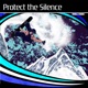 Protect The Silence