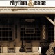 Rhythm and Ease