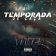 Temporada de Caça EP