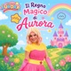 Il regno magico di aurora EP