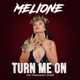 Turn Me On feat Rain Bisou Single
