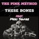 These Bones feat Meri Squire Single