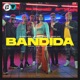 Bandida feat Zkiper Mami David Gao Tommy Artz Single