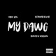My Dawg Acoustic Version Single