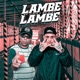 Lambe Lambe Single