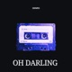 Oh Darling Single