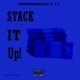 STACK IT UP feat T C Single