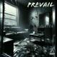 Prevail feat Trono Single