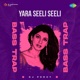 Yara Seeli Seeli Bass Trap Single