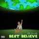 Best Believe Single