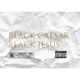 Black Caeser Black Jesus Single