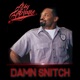 Damn Snitch Single