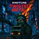 Twisted Metal feat KennDott Single