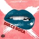 Dulce Boca Single