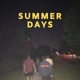 Summer Days Single
