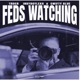 Feds Watching feat Inkyboylexx Swifty Blue Single