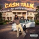 Cash Talk EP